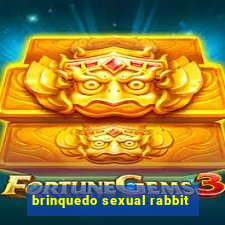 brinquedo sexual rabbit